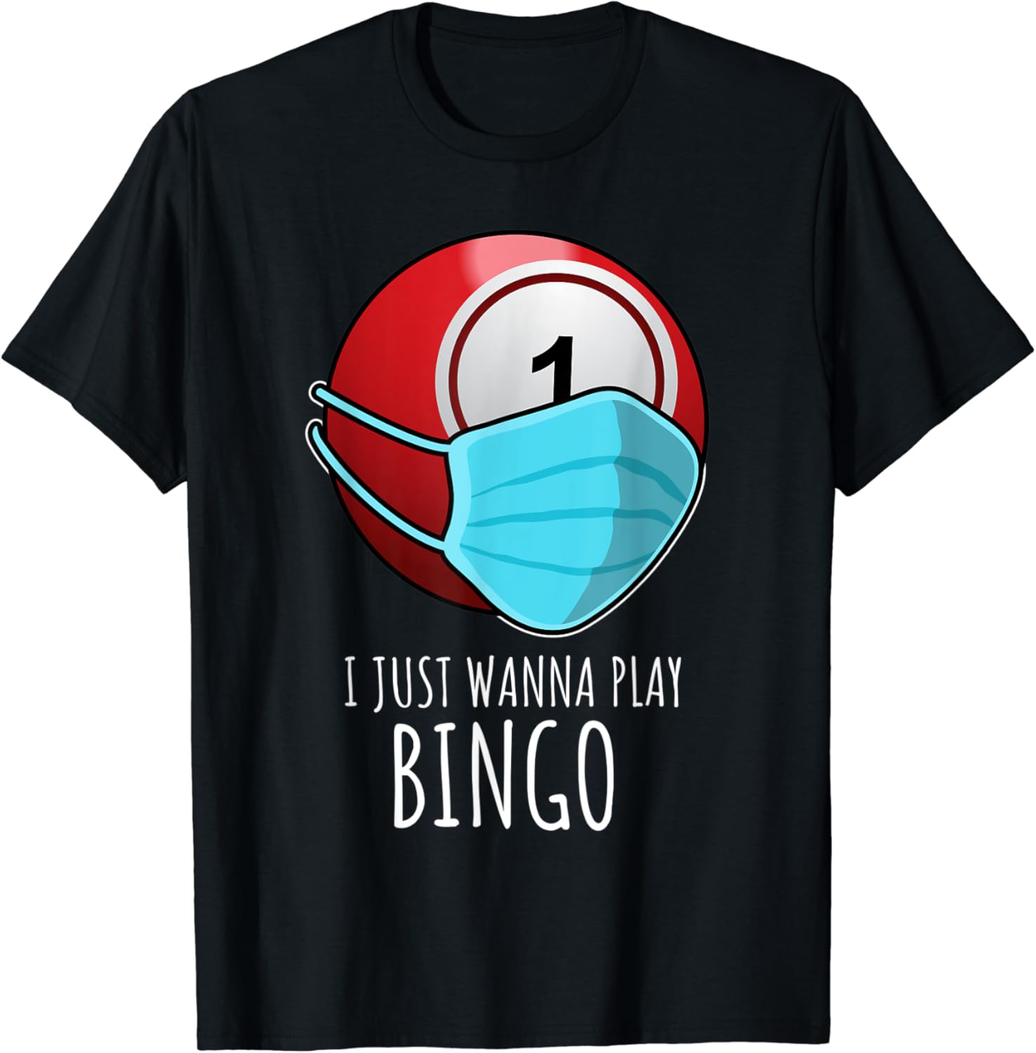 Funny Bingo Shirts Gift I Just Wanna Play Bingo Player TShirt